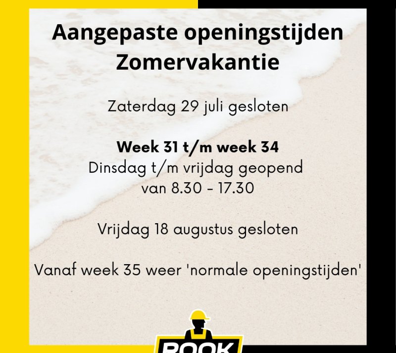 Zomervakantie aangepaste openingstijden